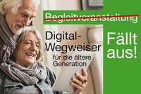 Terminabsage zum Digital-Wegweiser